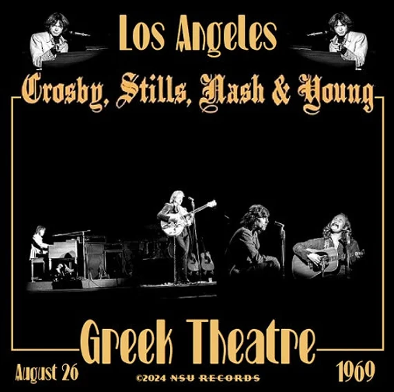 Crosby, Stills, Nash & Young at Greek Theatre